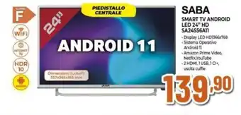 Expert SABA SMART TV ANDROID LED 24" HD SA24S56A11 offerta
