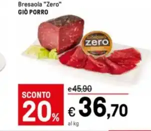 Iper La Grande Bresaola "Zero" GIÒ PORRO offerta
