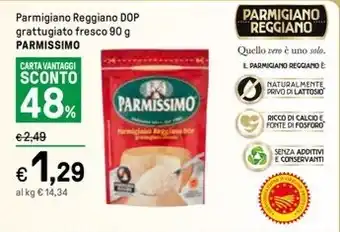 Iper La Grande Parmigiano Reggiano DOP grattugiato fresco 90 g PARMISSIMO offerta