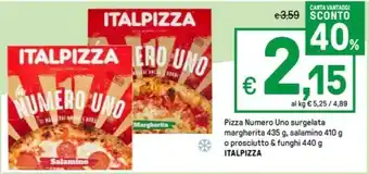 Iper La Grande Pizza Numero Uno surgelata margherita 435 g, salamino 410 g o prosciutto & funghi 440 g ITALPIZZA offerta
