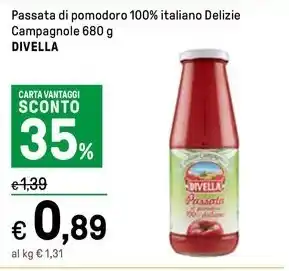 Iper La Grande Passata di pomodoro 100% italiano Delizie Campagnole 680 g DIVELLA offerta