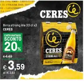 Iper La Grande Birra strong Ale 33 cl x3 CERES offerta