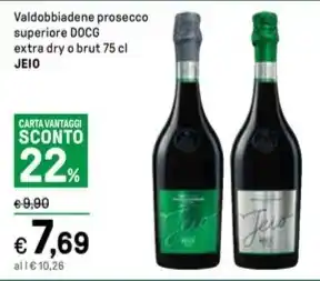 Iper La Grande Valdobbiadene prosecco superiore DOCG extra dry o brut 75 cl JEIO offerta