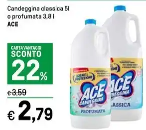 Iper La Grande Candeggina classica 5 l o profumata 3,8 l ACE offerta
