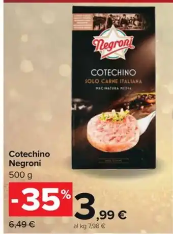 Carrefour Market Cotechino Negroni offerta
