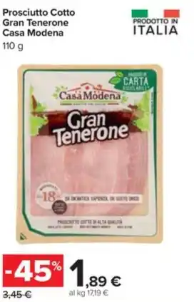 Carrefour Market Prosciutto Cotto Gran Tenerone Casa Modena 110 g offerta
