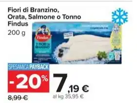 Carrefour Market Fiori di Branzino, Orata, Salmone o Tonno Findus offerta