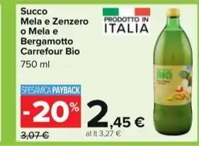 Carrefour Market Succo Mela e Zenzero o Mela e Bergamotto Carrefour Bio offerta