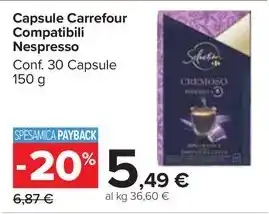 Carrefour Market Capsule Carrefour Compatibili Nespresso Conf. 30 Capsule 150 g offerta