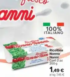 Carrefour Market Ricottina Nonno Nanni Conf. 2 pz 200 g offerta