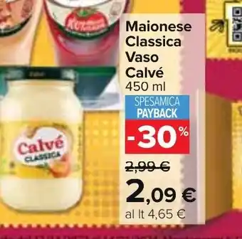 Carrefour Market Maionese Classica Vaso Calvé offerta