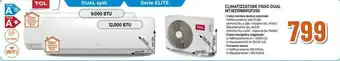 Expert TCL CLIMATIZZATORE FISSO DUAL MT1821SN0912F2S0 offerta