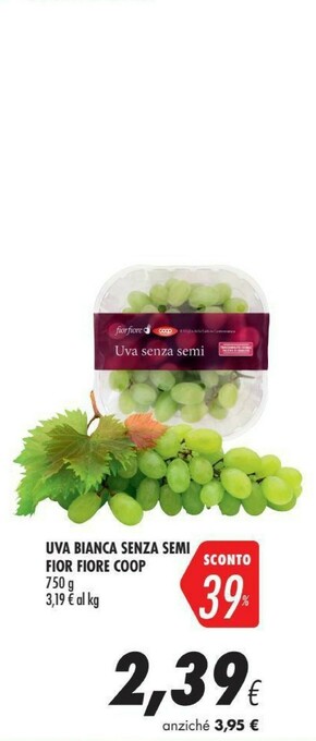 Coop Coop Uva Bianca Senza Semi Fior Fiore offerta