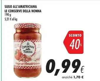 Coop Le Conserve della Nonna Sugo All'Amatriciana 190 G(ml) offerta