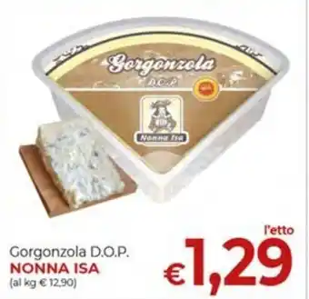 Supermercati Nonna Isa Gorgonzola D.O.P. NONNA ISA offerta
