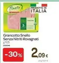 Carrefour Rovagnati Grancotto Snello Senza Nitriti offerta