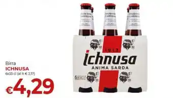 Supermercati Nonna Isa Birra ICHNUSA 6x33 cl offerta