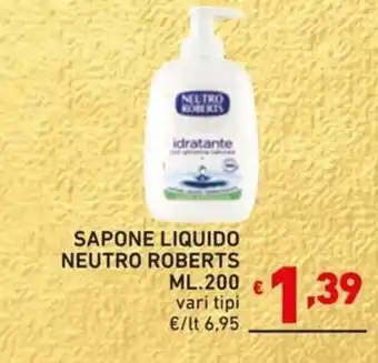 Ok Market SAPONE LIQUIDO NEUTRO ROBERTS ML.200 vari tipi offerta