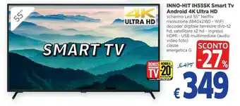 Famila Inno-hit Ih55sk Smart Tv Android 55'' offerta