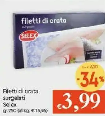 Galassia Selex Filetti Di Orata Surgelati offerta