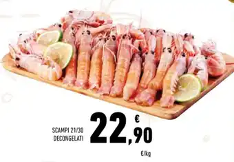 Conad Superstore SCAMPI 21/30 DECONGELATI offerta