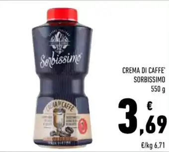 Conad Superstore CREMA DI CAFFE' SORBISSIMO 550 g offerta