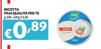 Pam Pam & Panorama - Ricotta 250 G(ml) offerta