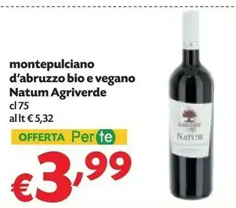 Pam Agriverde Natum Vino Biologico Montepulciano D'Abruzzo 750 G(ml) offerta