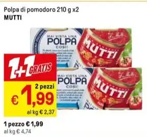 Iper La Grande Polpa di pomodoro 210 g x2 MUTTI offerta