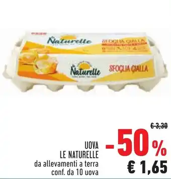 Conad Superstore UOVA LE NATURELLE da allevamenti a terra conf. da 10 uova offerta