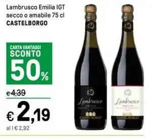 Iper La Grande Lambrusco Emilia IGT secco o amabile 75 cl CASTELBORGO offerta