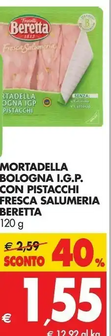 Tigros Beretta Mortadella offerta