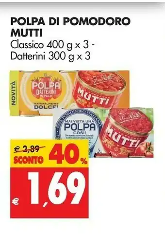 Tigros Mutti Pomodori pelati offerta
