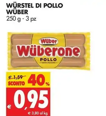 Tigros Wuber Wurstel di pollo offerta