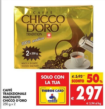 Tigros Chicco Caffè offerta