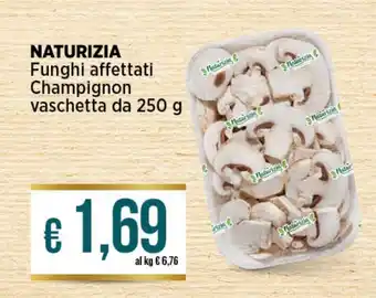 In Coop NATURIZIA Funghi affettati Champignon vaschetta da 250 g offerta