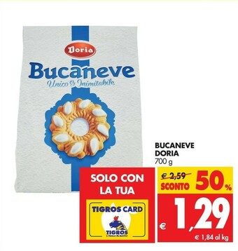 Tigros Doria Bucaneve offerta