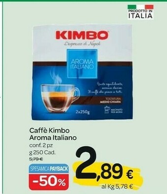 Carrefour Kimbo Aroma Italiano Gusto Deciso offerta