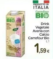 Carrefour Carefour Bio Drink Vegetale Avena Con Calcio offerta