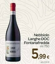 Carrefour Fontanafredda Nebbiolo Langhe Doc offerta