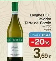 Carrefour Terre Del Barolo Langhe Doc Favorita offerta