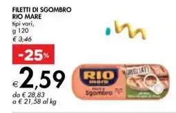 Bennet FILETTI DI SGOMBRO RIO MARE tipi vari, g 120 offerta