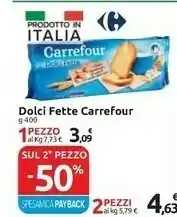 Carrefour Carrefour - Dolci Fette 400 G(ml) offerta