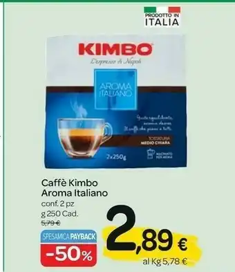 Carrefour Kimbo Aroma Italiano Gusto Deciso offerta