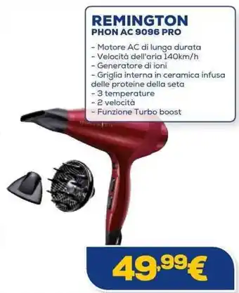 Euronics REMINGTON PHON AC 9096 PRO offerta