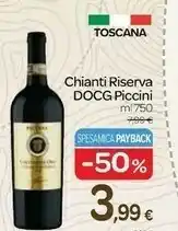Carrefour Piccini Chianti Riserva Docg offerta