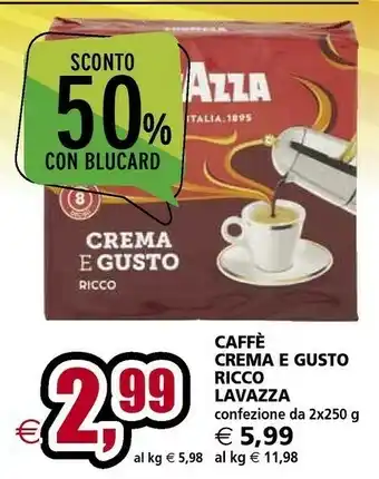 Il Gigante Lavazza Caffè Crema E Gusto Ricco 500 G offerta