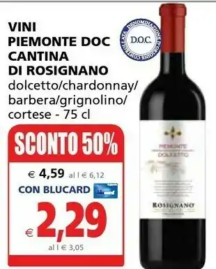 Il Gigante Barbera Cantina Di Rosignano Dolcetto 750 Ml offerta