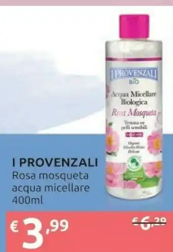 Ipersoap I Provenzali Bio Rosa Mosqueta Acqua Micellare offerta