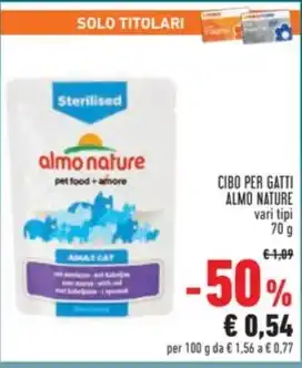 Conad Superstore CIBO PER GATTI ALMO NATURE vari tipi 70 g offerta